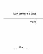 Kylix Developer’s Guide - Charles Calvert, Marjorie Calvert, John Kaster, Bob Swart