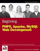 Beginning PHP5, Apache, and MySQL