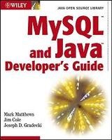 MySQL and Java Developer’s Guide