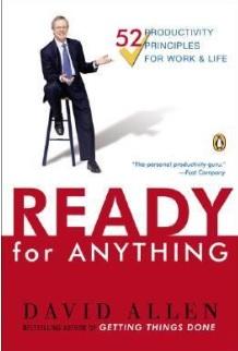 Готовность ко всему, 52 принципа продуктивности для работы и жизни, Аллен Д.