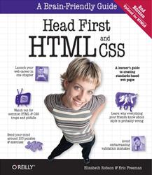 Head First HTML and CSS, Freeman E., Robson E., 2012