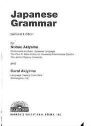 Japanese Grammar, Akiyama N., 2002
