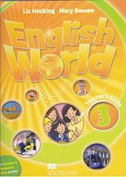 English World 3, Teachers Guide, Bowen M., Hocking L., 2009