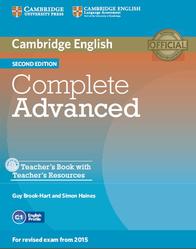 Cambridge English, Complete Advanced, Teachers Book, Brook-Hart G., Haines S., 2014