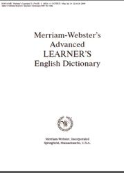 Merriam-Webster's Advanced LEARNER'S English Dictionary, 2008
