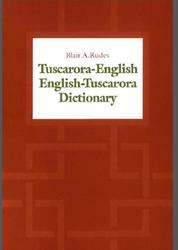 Tuscarora-English, English-Tuscarora dictionary, Rudes B.A.