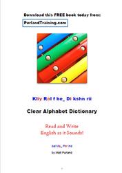 Clear Alphabet Dictionary, Read and Write English as it Sounds, Purland M.