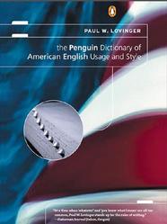 The Penguin dictionary of American English usage and style, Lovinger P.W., 2002