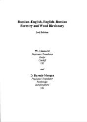 Russian-English, English-Russian forestry and wood dictionary, Linnard W., Darrah-Morgan D., 1999